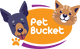 Pet Buckets